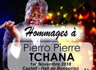 HOMMAGE À PIERRO PIERRE TCHANA